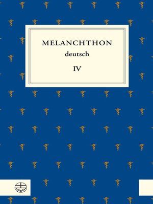 cover image of Melanchthon deutsch IV